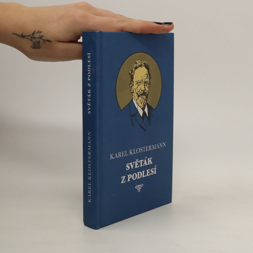 Karel Klostermann Světák z Podlesí