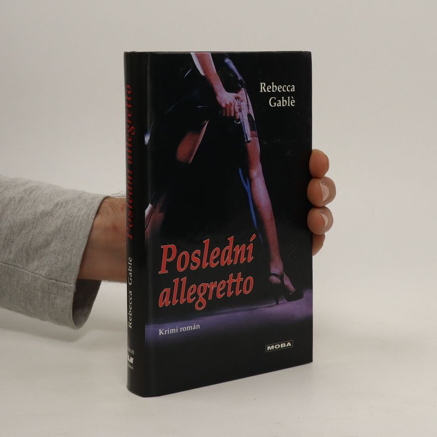 Rebecca Gablé Poslední allegretto