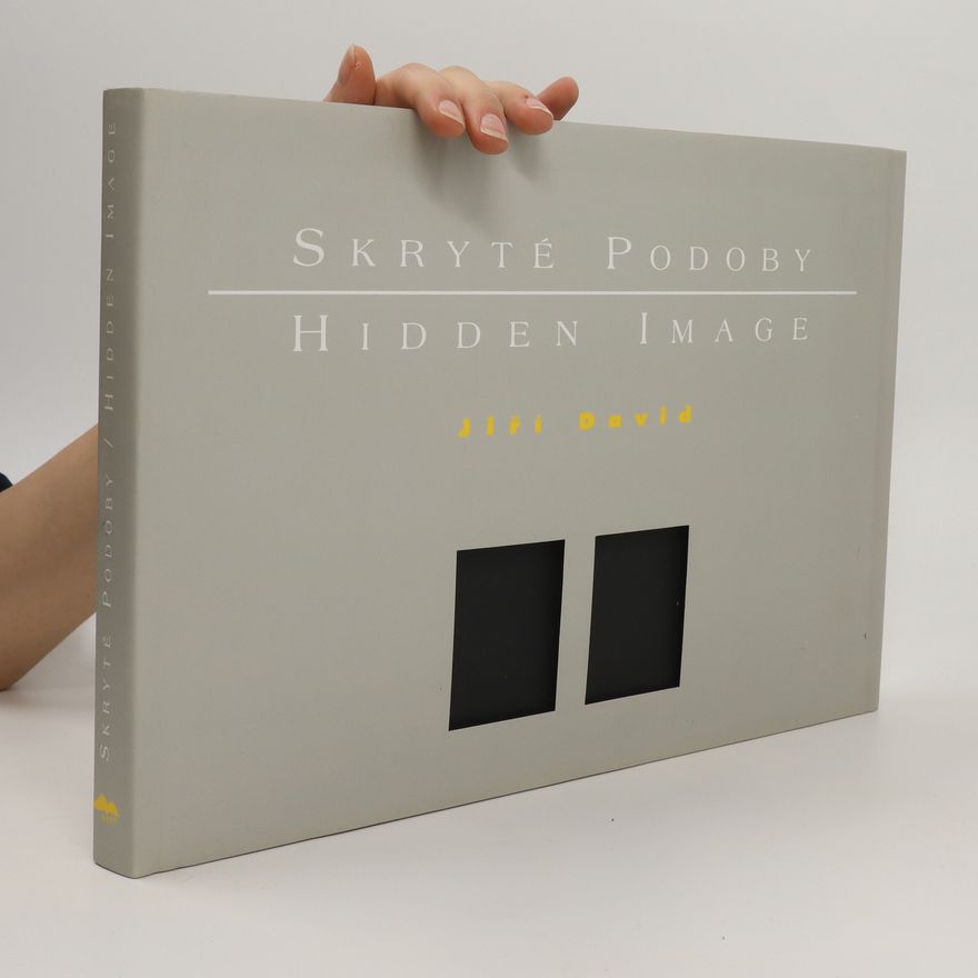 Helena Kontová Jiří David. Skryté podoby