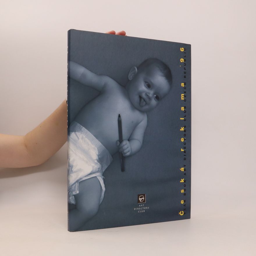 Kolektiv autorů Česká reklama 96 Year book