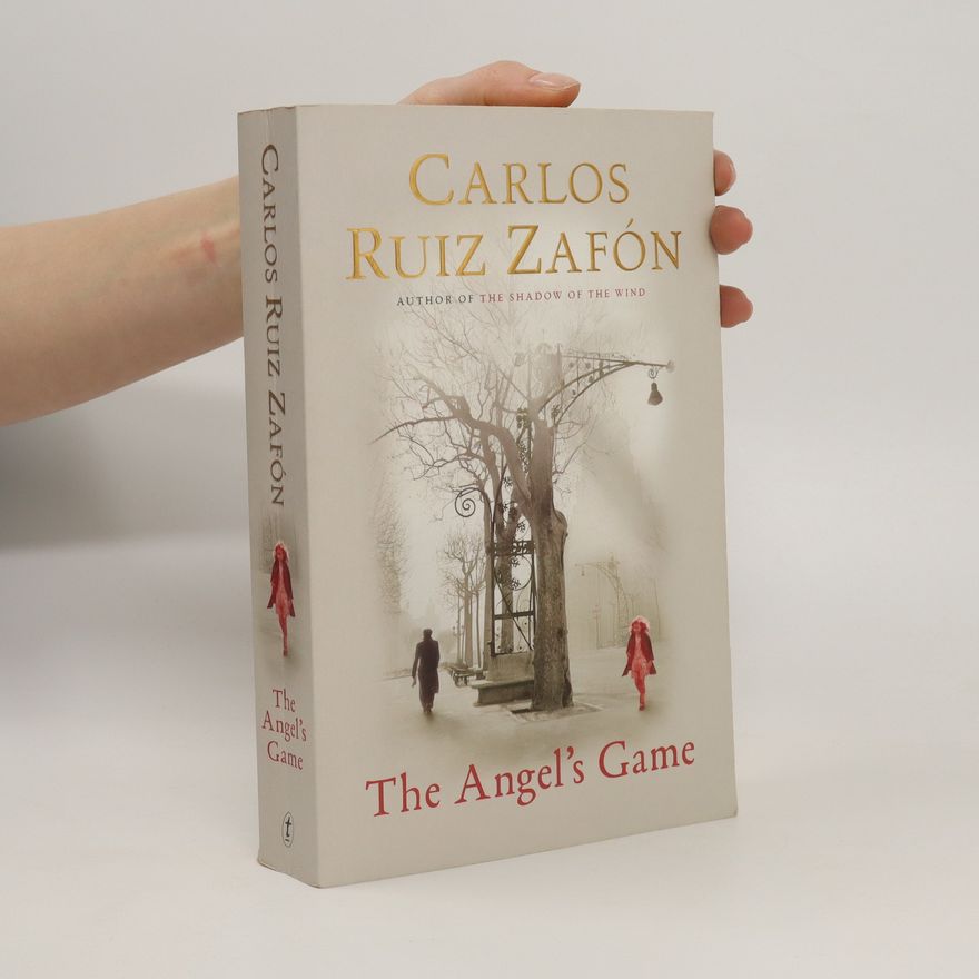 Carlos Ruiz Zafón The Angel's Game