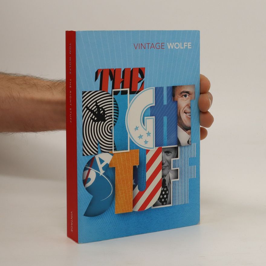 Tom Wolfe The Right Stuff