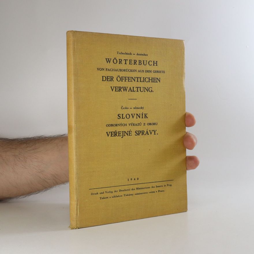 Autorenkollektiv Tschechisch-deutsches Wörterbuch von Fachausdrücken aus dem Gebiete der öffentlichen Verwaltung