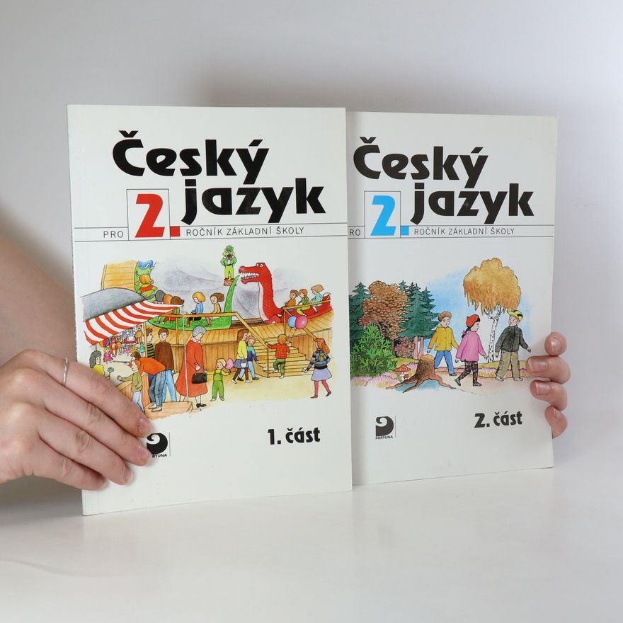 Věra Volfová Český jazyk pro 2. ročník základní školy. 1.-2. část
