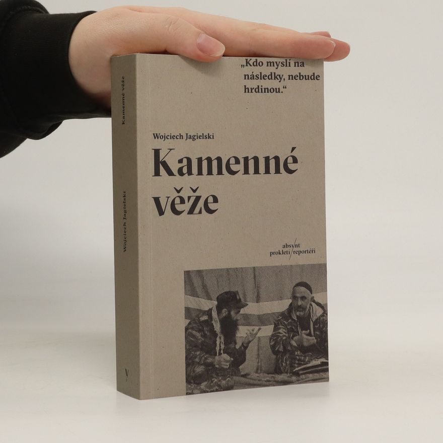 Wojciech Jagielski Kamenné věže