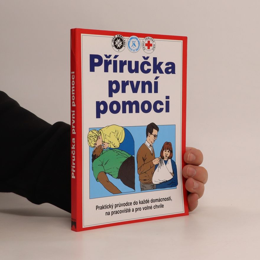 Ivan Dvořáček Příručka první pomoci