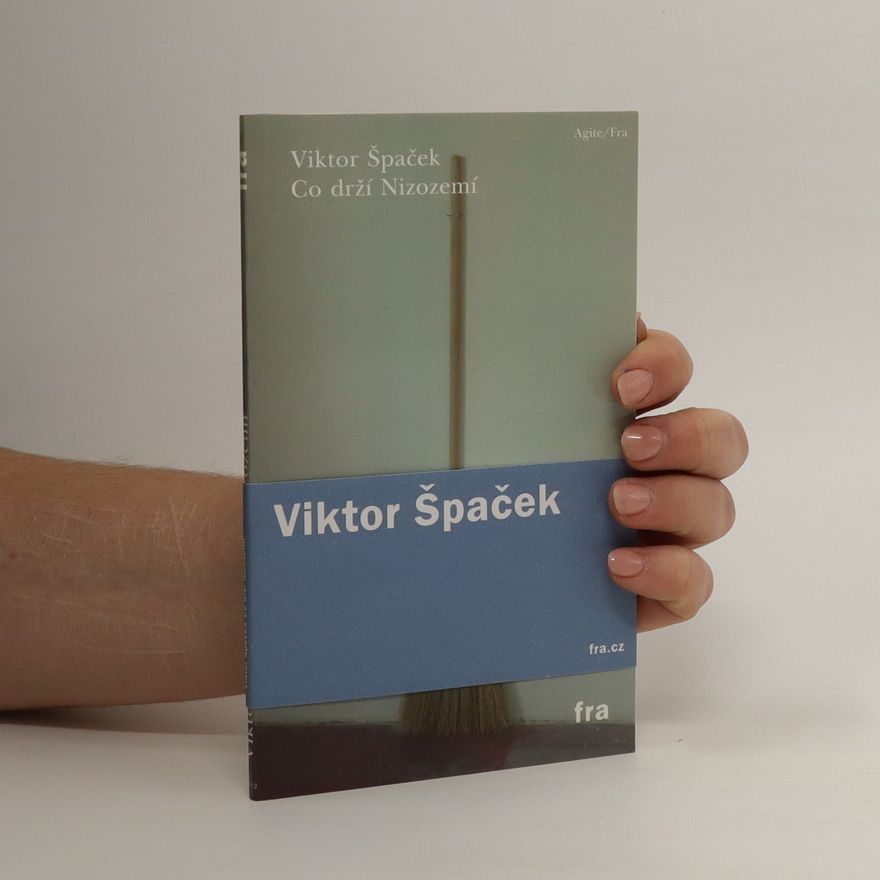 Viktor Špaček Co drží Nizozemí