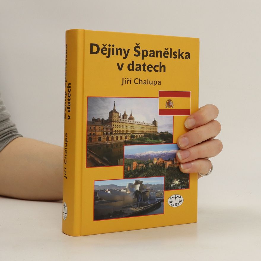 Jiří Chalupa Dějiny Španělska v datech