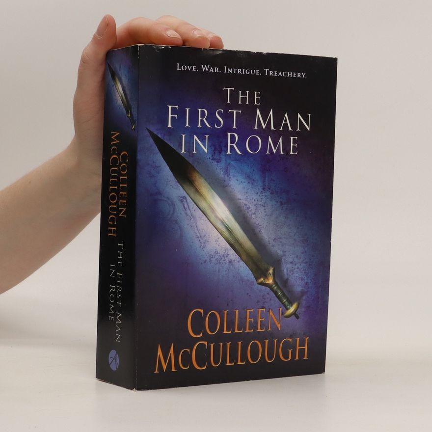 Colleen McCullough The first man in Rome