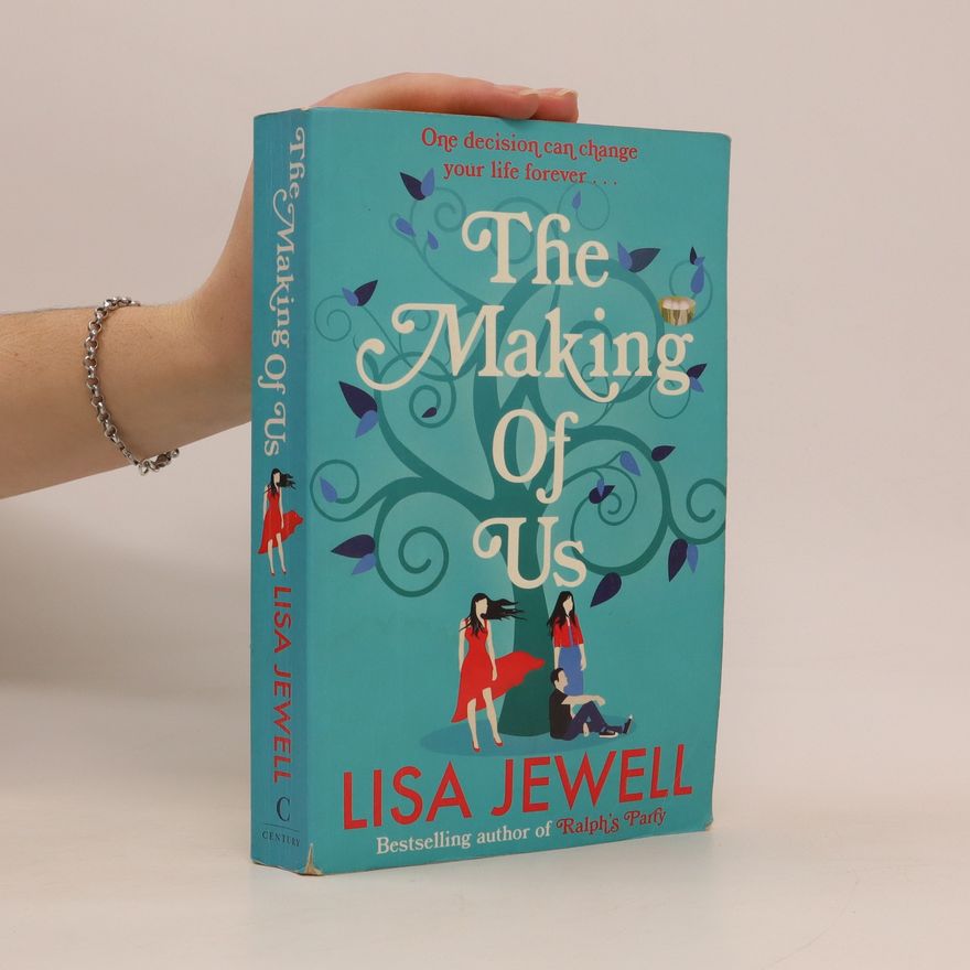 Lisa Jewell The making of us