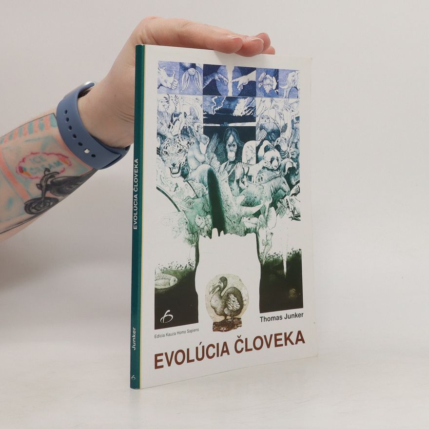 Thomas Junker Evolúcia človeka