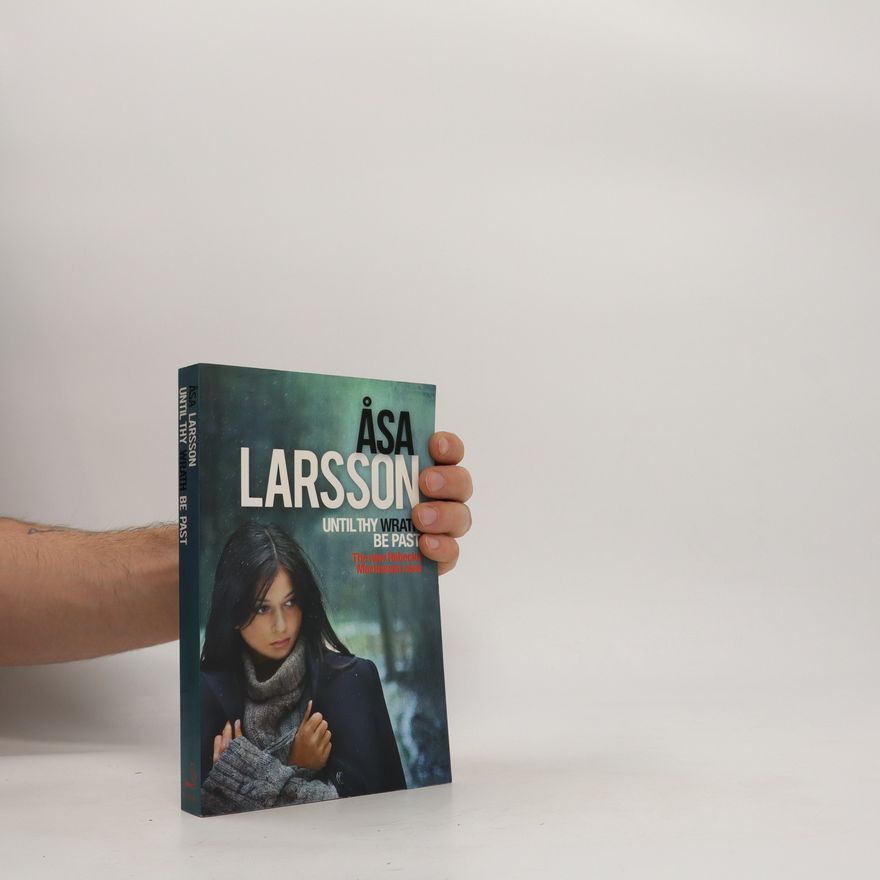 Åsa Larsson Until Thy Wrath Be Past