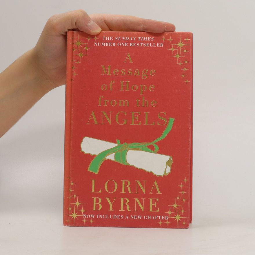 Lorna Byrne A message of hope from the angels