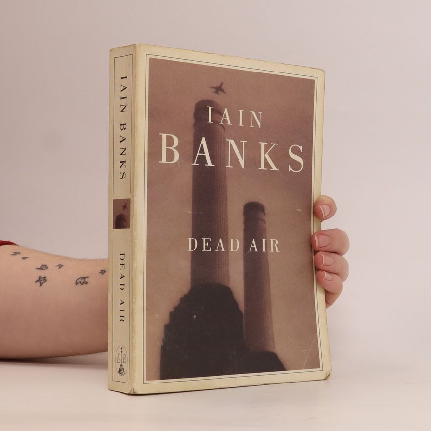 Iain Banks Dead air