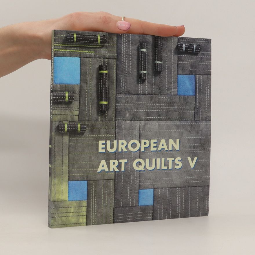 Mirjam Pet-Jacobs Europian Art Quilts V