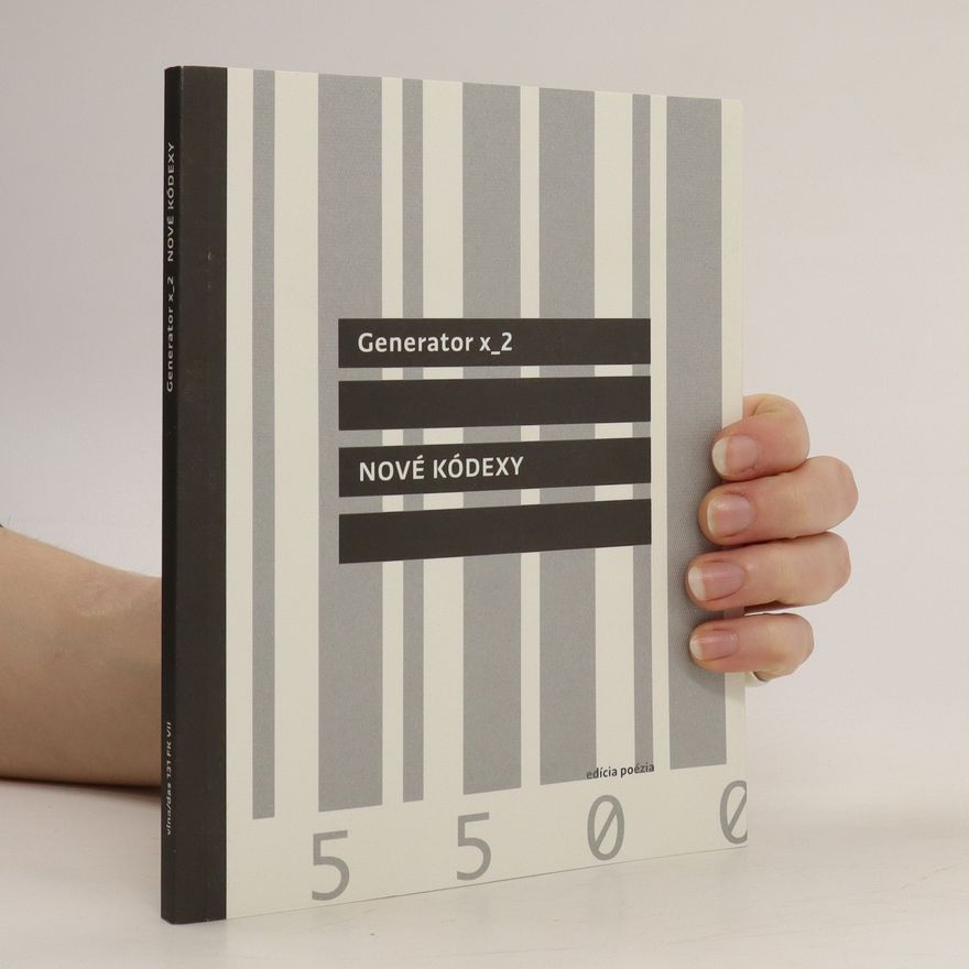 Various authors Generator x_2 : nové kódexy