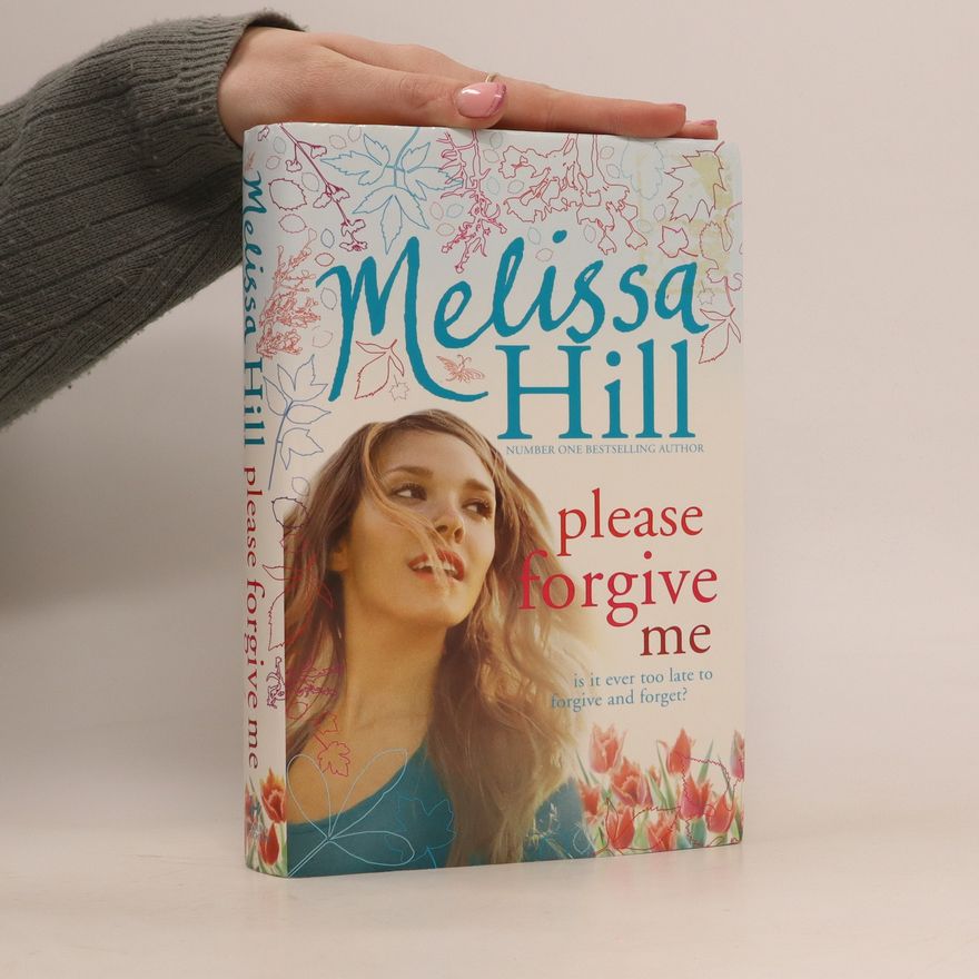 Melissa Hill Please forgive me