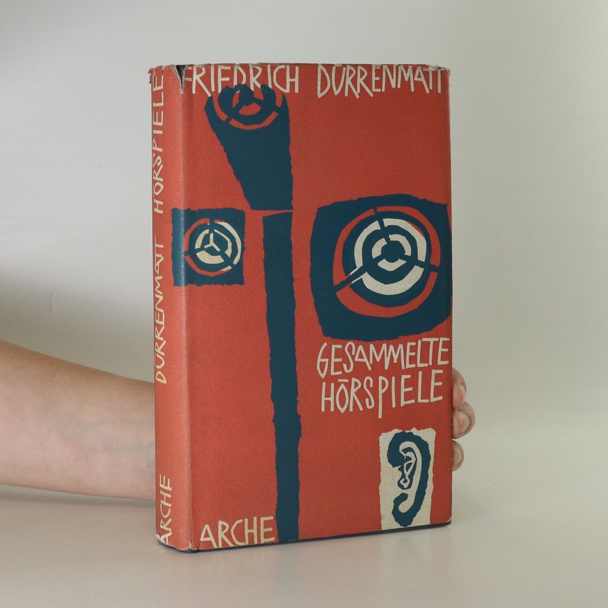 Friedrich Dürrenmatt Gesammelte Hörspiele