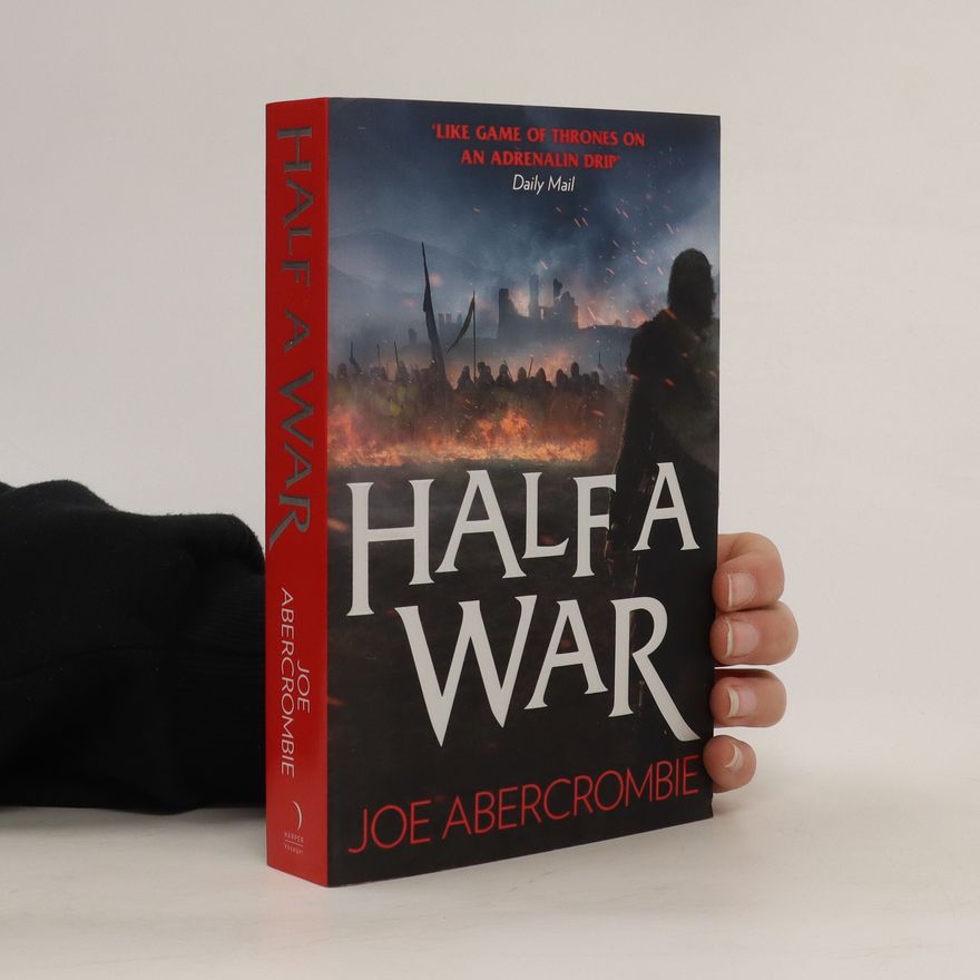 Joe Abercrombie Half a War