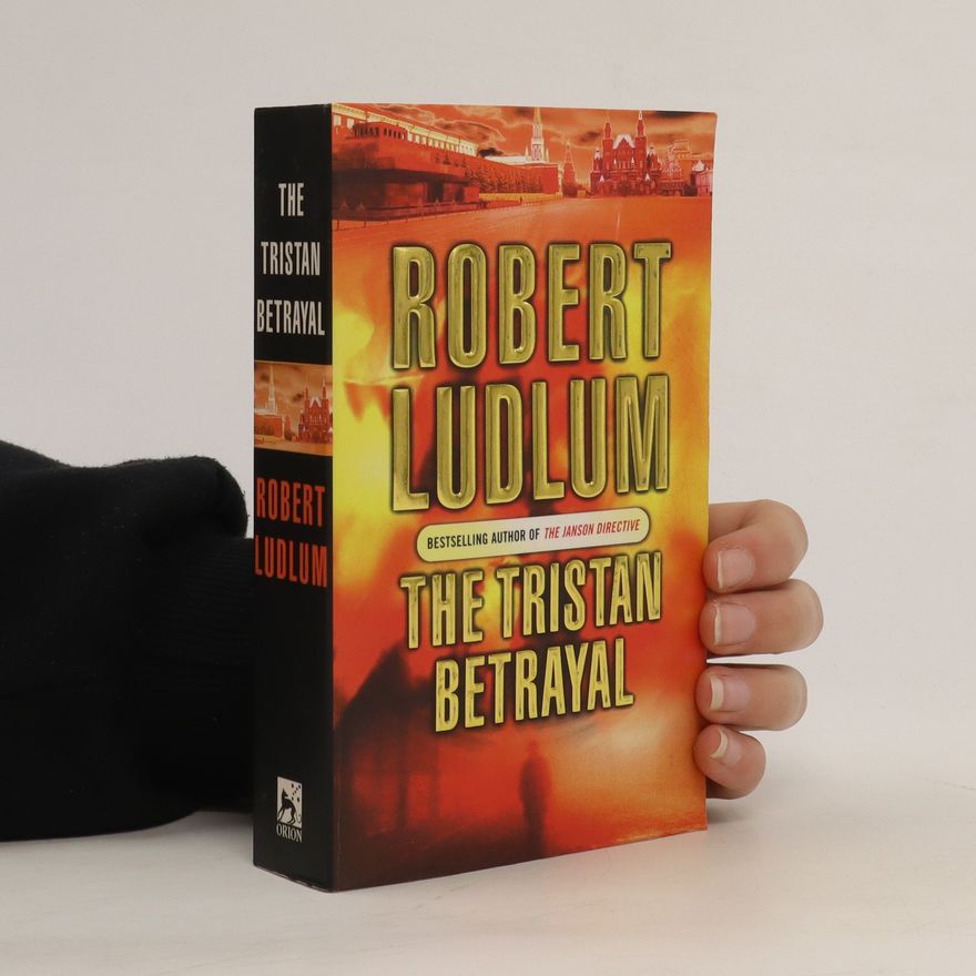 Robert Ludlum The Tristan Betrayal