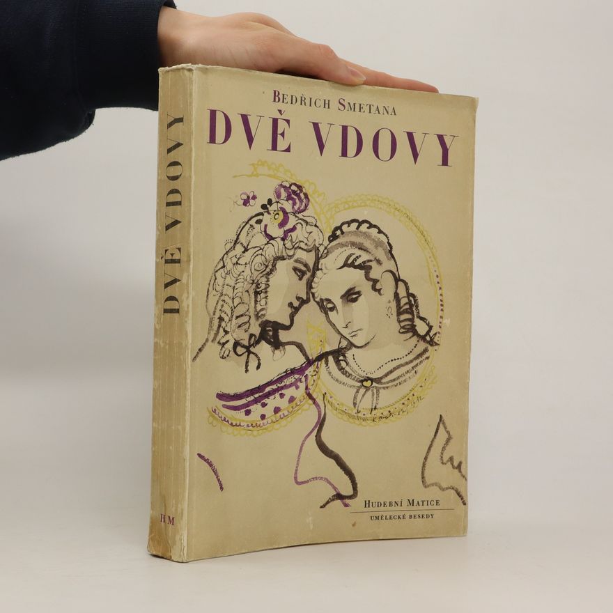 Josef Zubatý Dvě vdovy: definitivní Smetanova úprava s recitativy z roku 1877