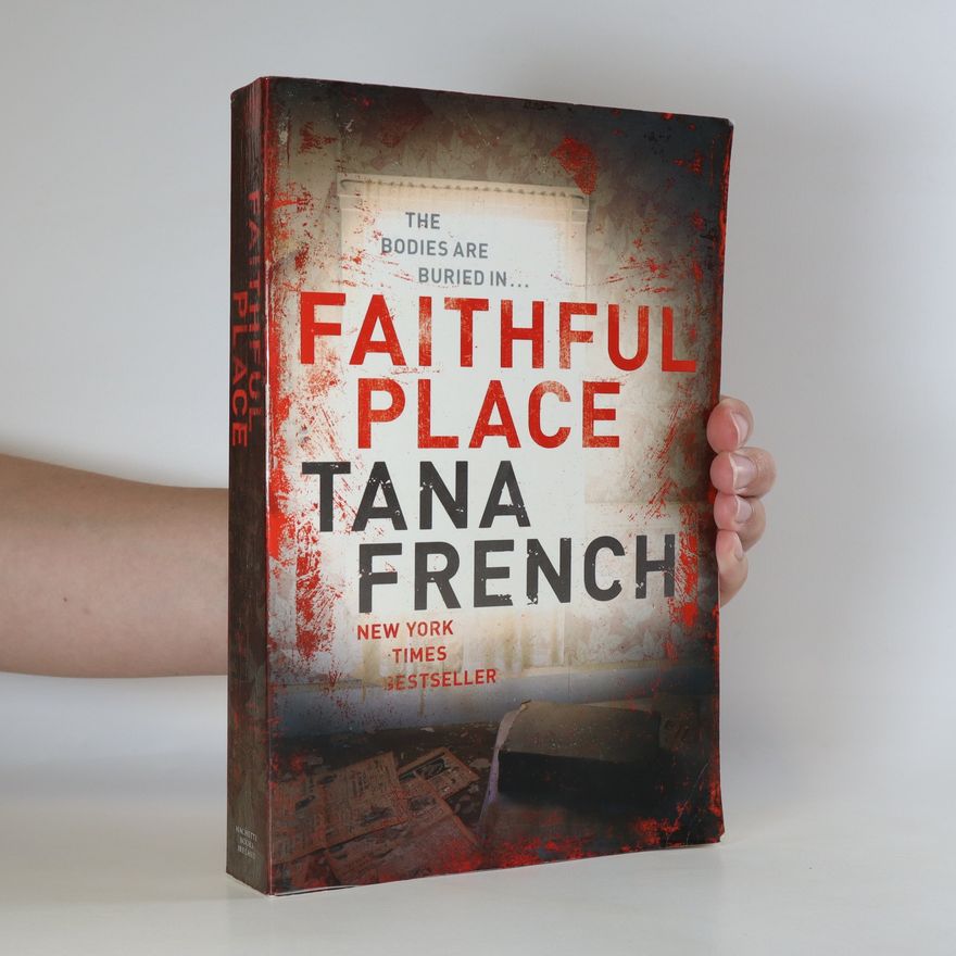 Tana French Faithful Place