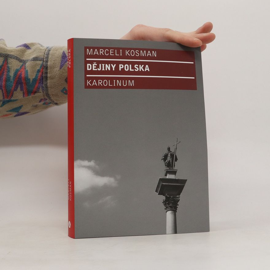 Marceli Kosman Dějiny Polska