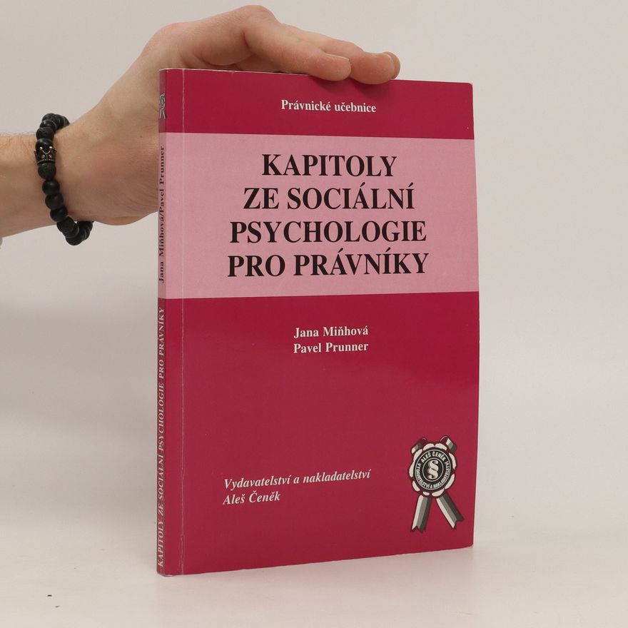 Pavel Prunner Kapitoly ze sociální psychologie pro právníky