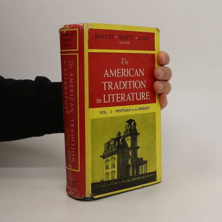 Various authors The American Tradition in Literature