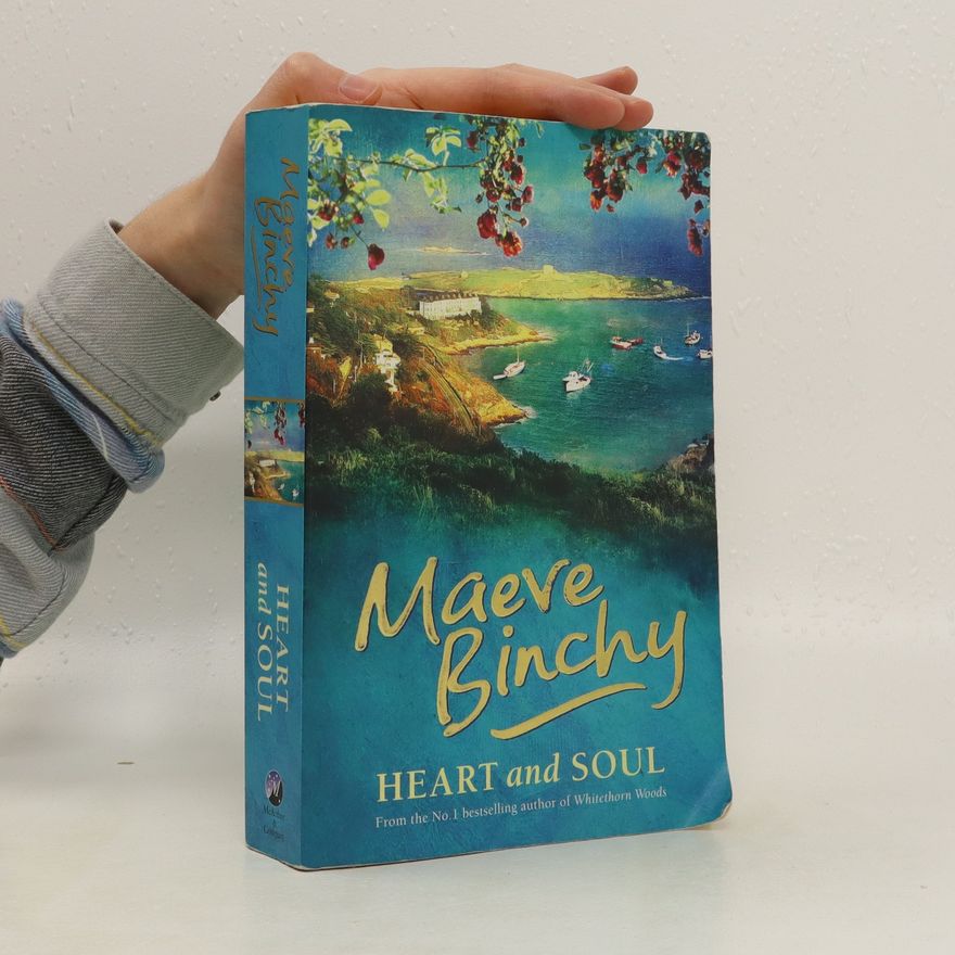 Maeve Binchy Heart and Soul