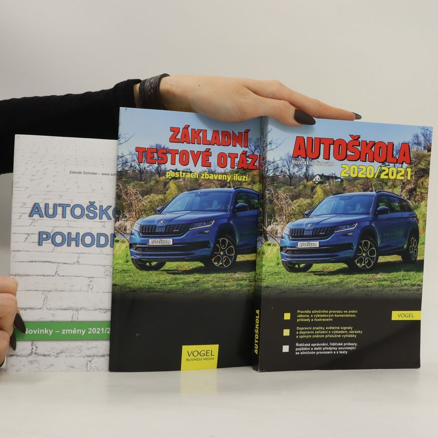 Autorenkollektiv Autoškola 2020/2021. Základní testové otázky. Postrach zbavený iluzí