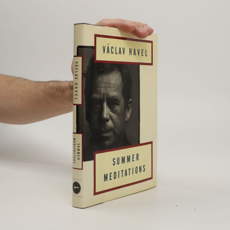 Václav Havel Summer Meditations