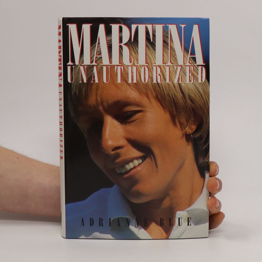 Adrianne Blue Martina unauthorized