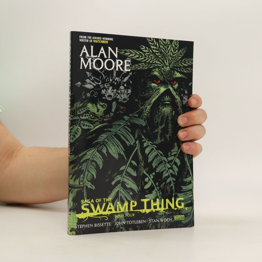 Alan Moore Saga of the Swamp Thing Book Four