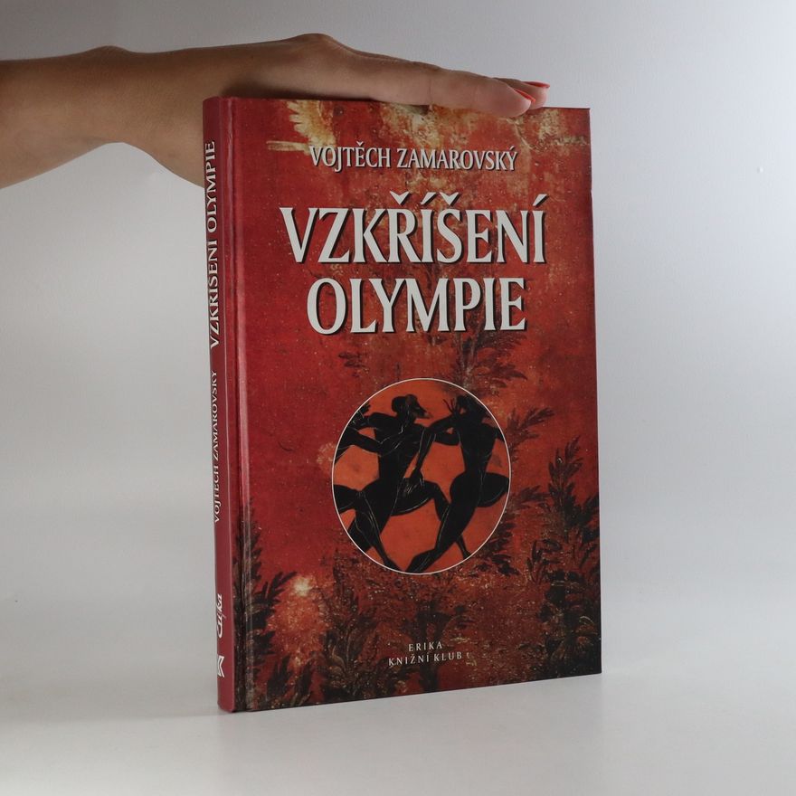 Vojtěch Zamarovský Vzkříšení Olympie