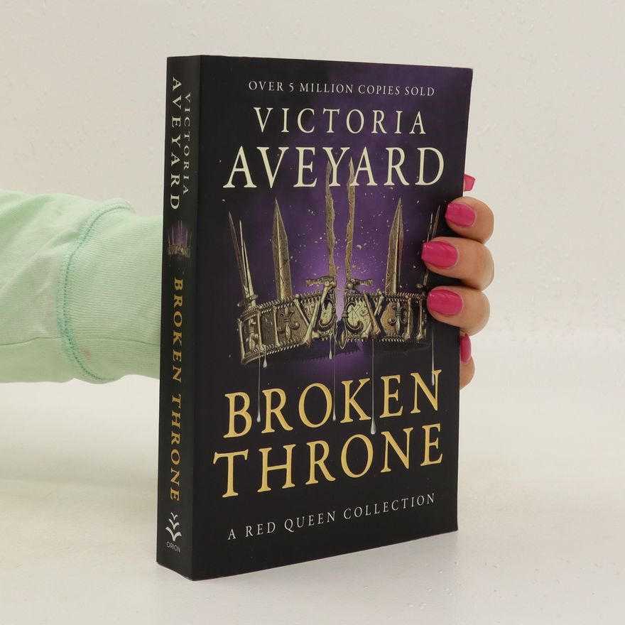 Victoria Aveyard Broken Throne