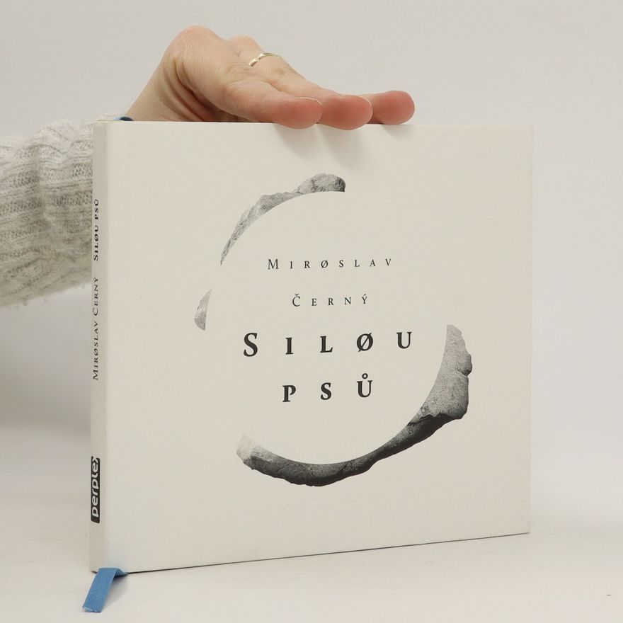 Miroslav Černý Silou psů
