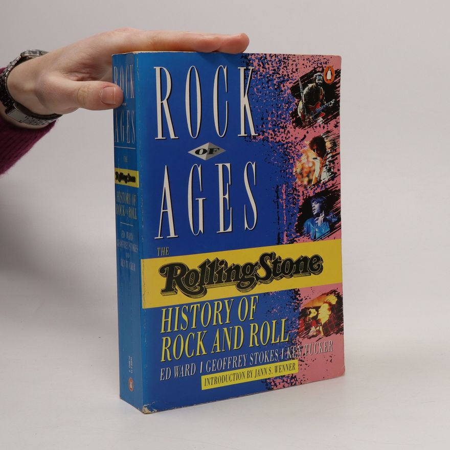 Autorenkollektiv Rock of ages : the Rolling Stone history of rock and roll