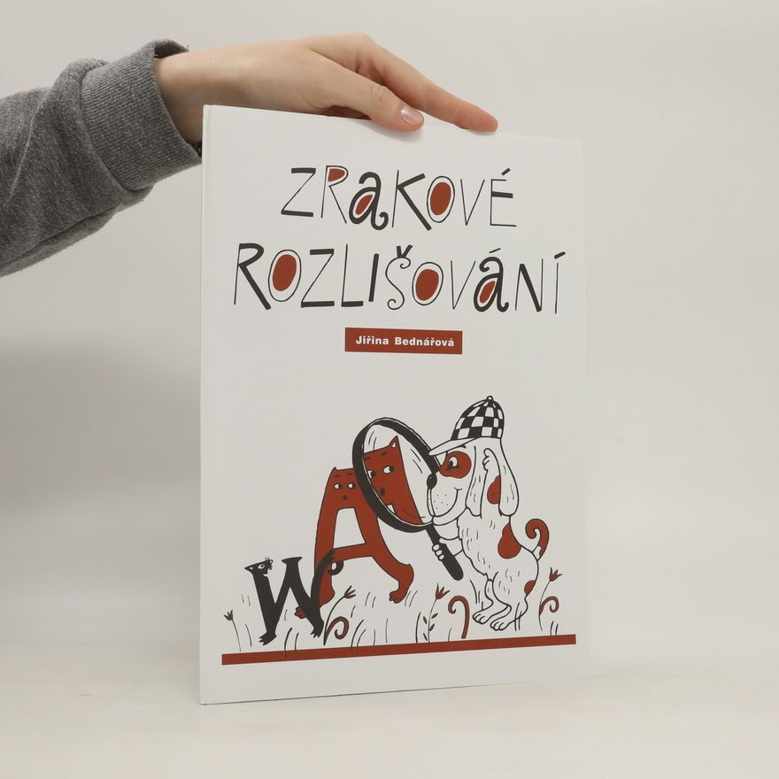 Jiřina Bednářová Zrakové rozlišování
