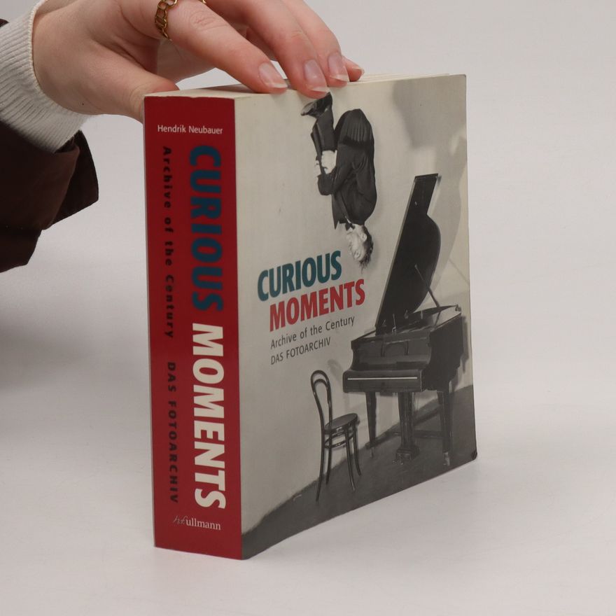 Hendrik Neubauer Curious Moments