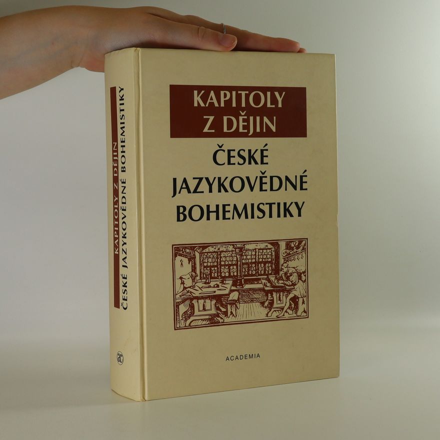 Jana Pleskalová Kapitoly z dějin české jazykovědné bohemistiky