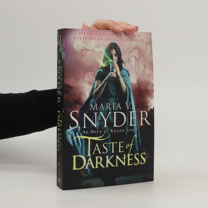 Maria V. Snyder Taste of Darkness