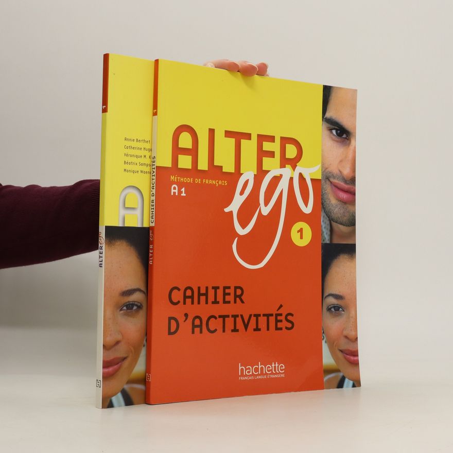 Autorenkollektiv Alter ego 1: Méthode de français, A1: Učebnice a pracovní sešit