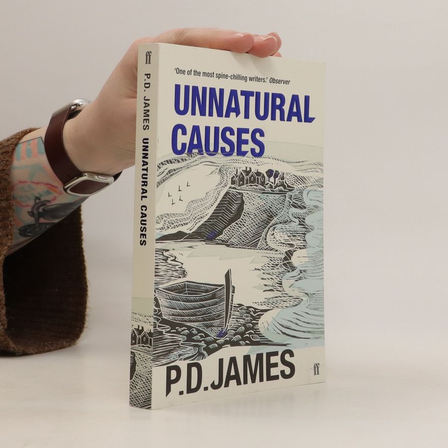 Phyllis Dorothy James Unnatural causes