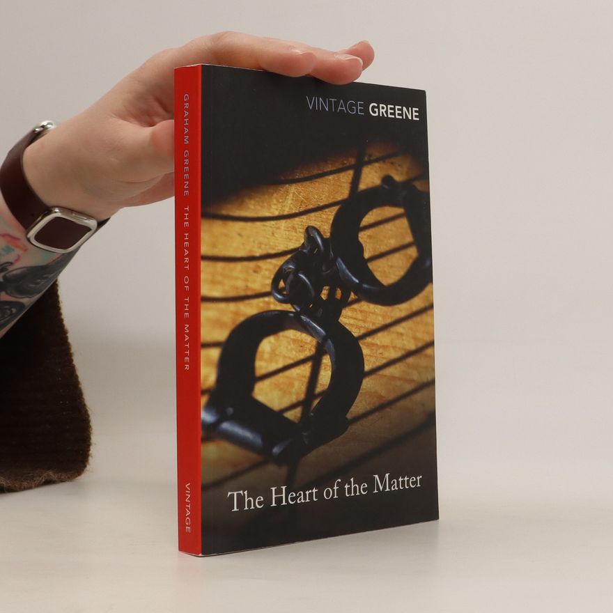 Graham Greene The heart of the matter