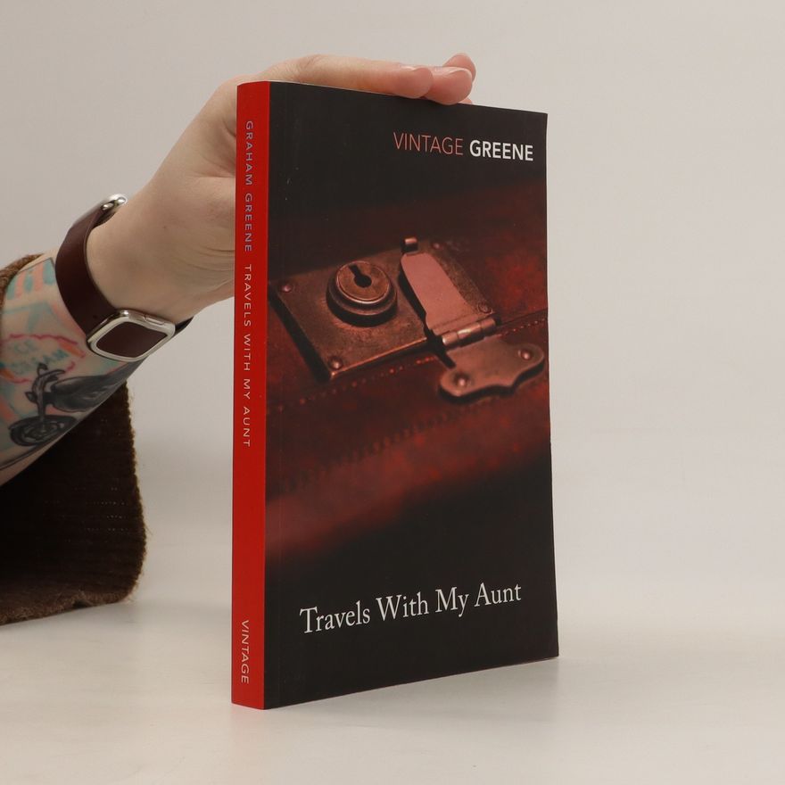 Graham Greene Travels with my aunt