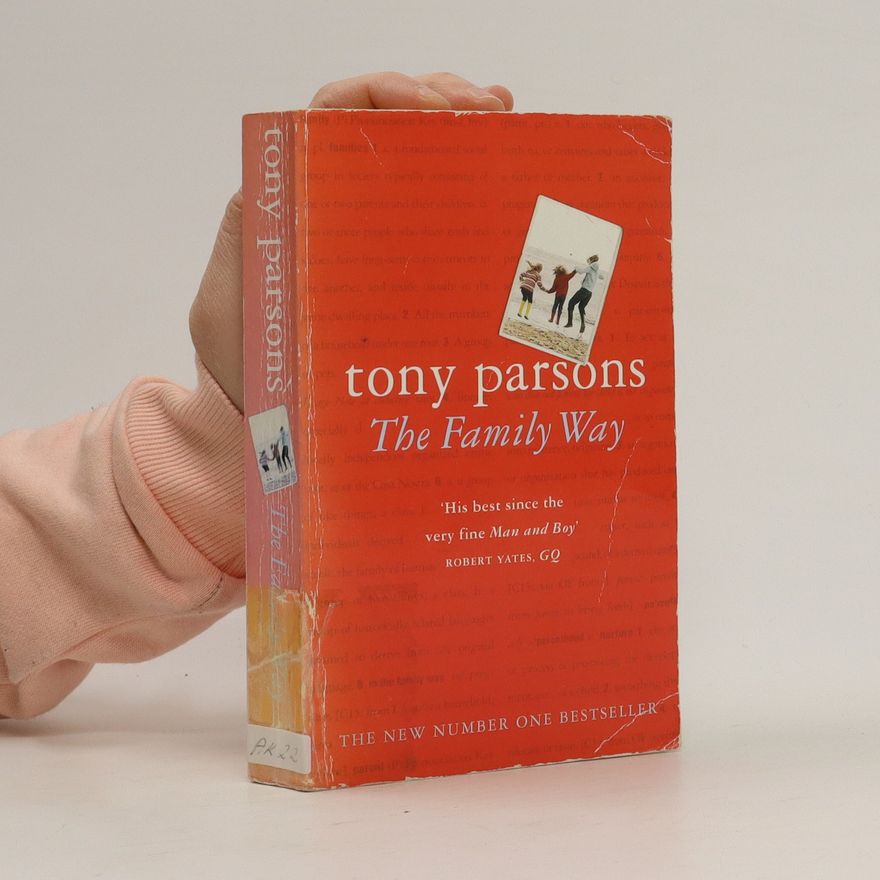 Tony Parsons The family way