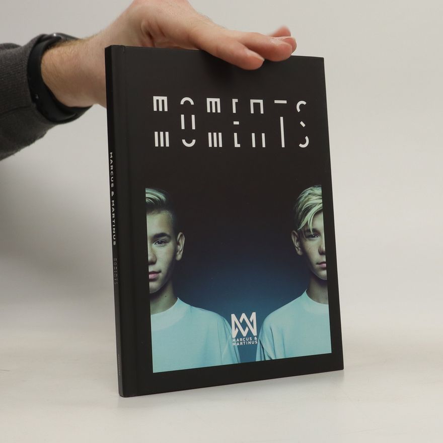 Autorenkollektiv Marcus and Martinus: Moments