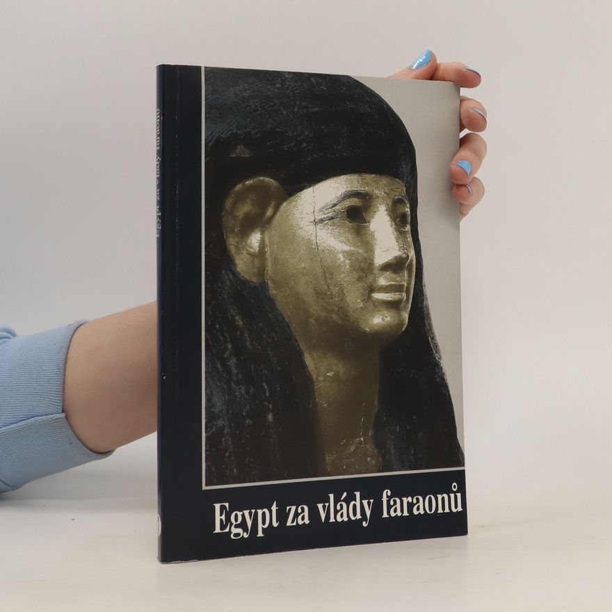 Pavel Onderka Egypt za vlády faraonů