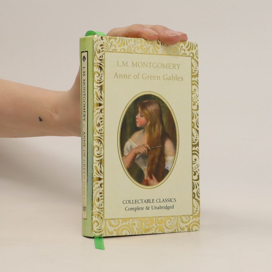 Lucy Maud Montgomery Anne of Green Gables